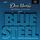 DEAN MARKLEY DM2552 Blue Steel Комплект струн для электрогитары, никелированные, 9-42 DEAN MARKLEY DM2552 Blue Steel Комплект струн для электрогитары, никелированные, 9-42