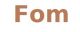 FOM